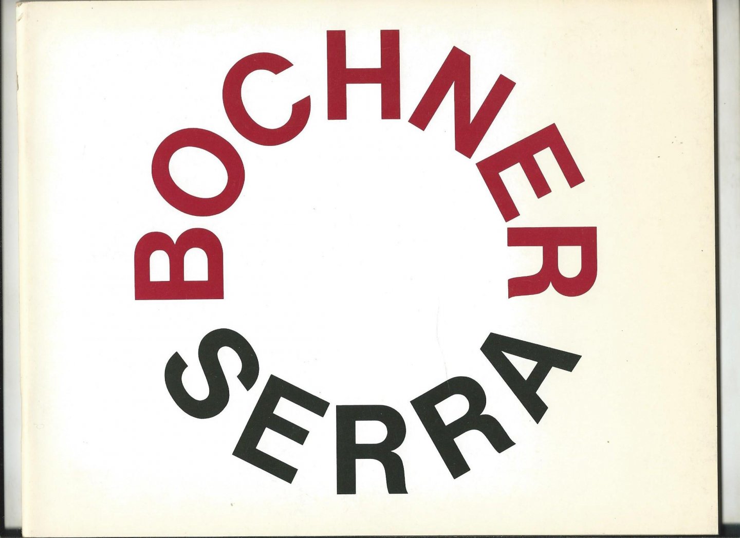 Bochner, Mel. Richard Serra,  Kathy Halbreich (introduction) - Mel Bochner / Richard Serra