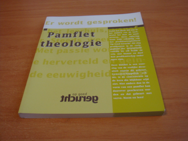 Jeroense, P.J.G &Wijer, E.J - Pamflettheologie
