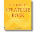 Pietersma, Paul - Berg, Gerben van den - Het Groot Strategieboek / in dialoog naar een strategische voorsprong