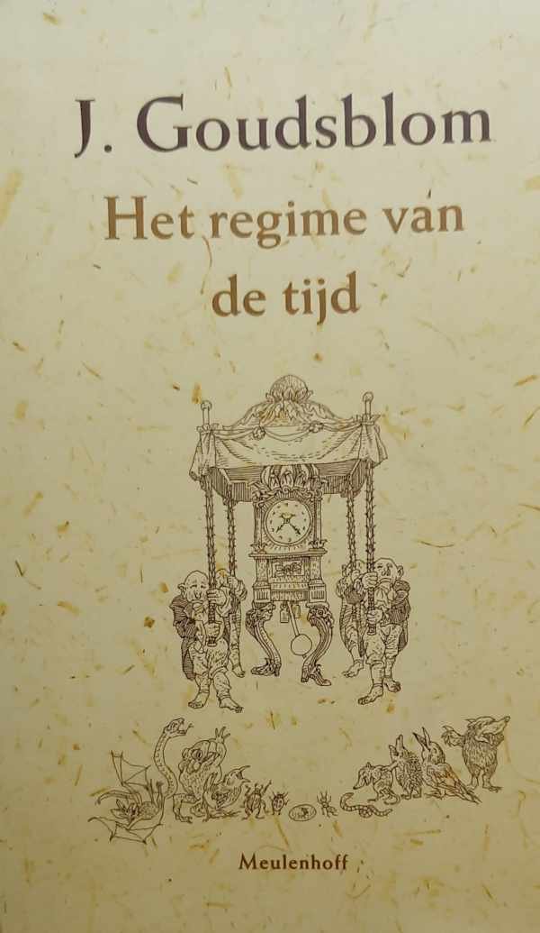 GOUDSBLOM Johan - Het regime van de tijd