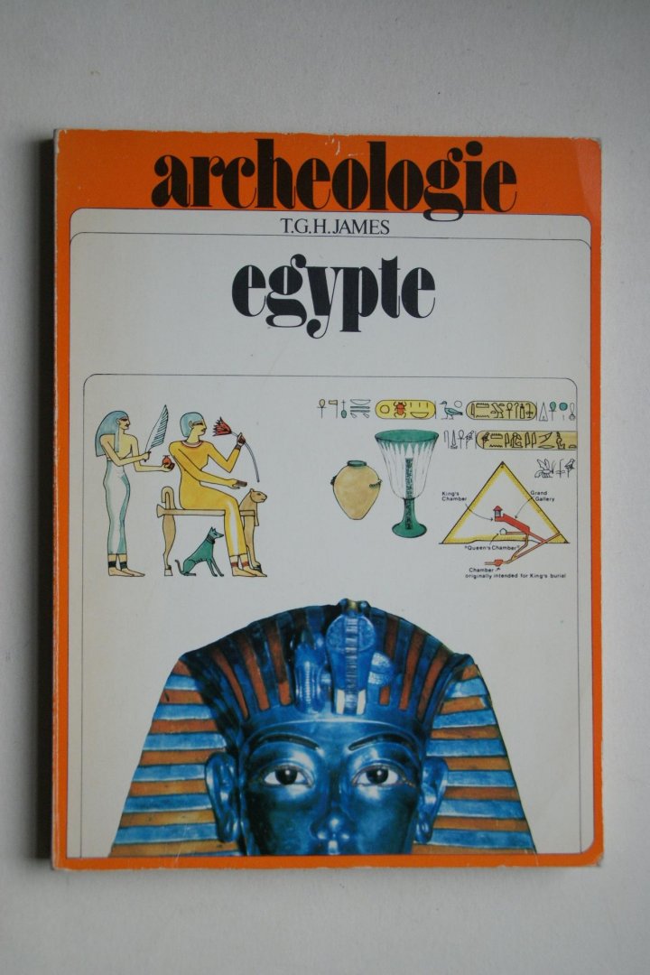 James, T.G.H. - Archeologie  Egypte