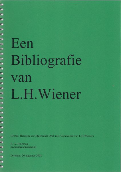 Huizinga, R.A. - Een bibliografie van L. H. Wiener