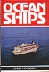 Hornsby, David - Ocean Ships. Part I : Passenger Liners and Cruise Ships. Part II : Cargo Vessels and Tankers.