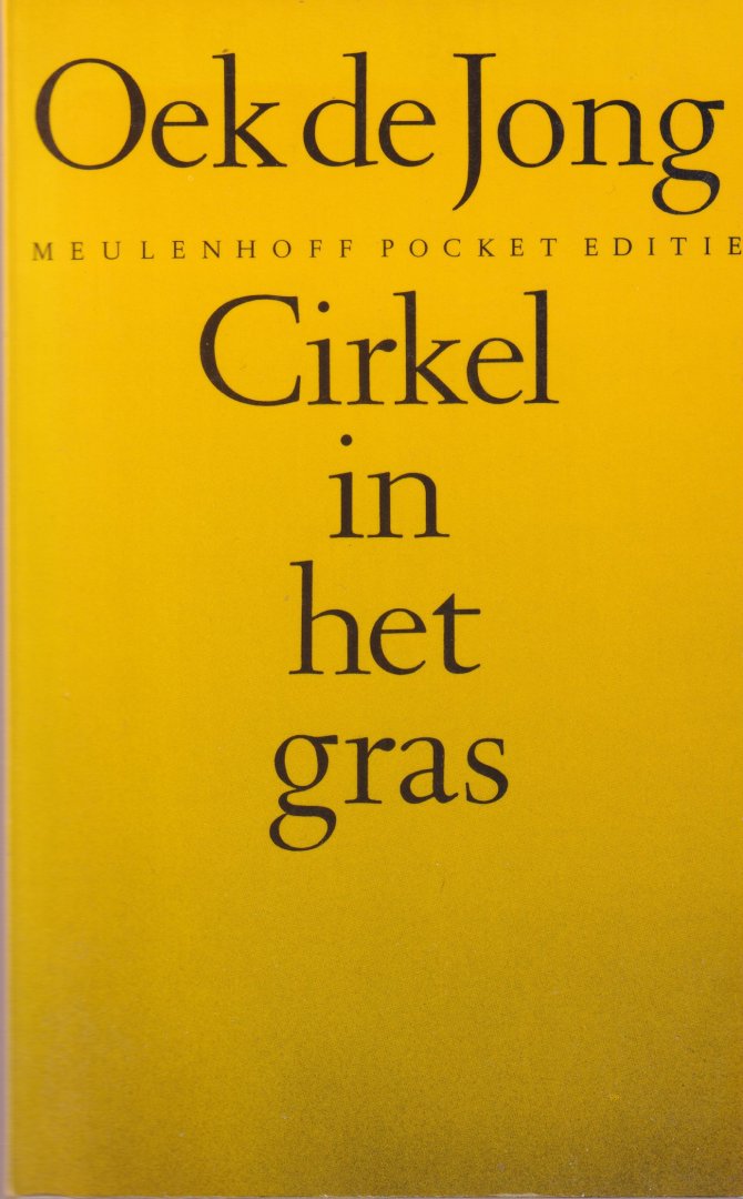 Jong, Oek de - Cirkel in het gras