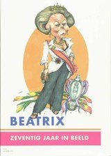 Beatrix  70 jaar in beeld