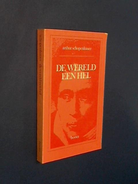 Schopenhauer, Arthur - De wereld een hel