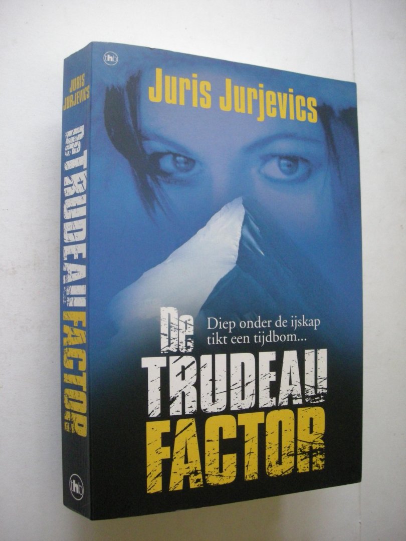 Jurjevics, Juris / Naus, H., vert. - De Trudeau Factor