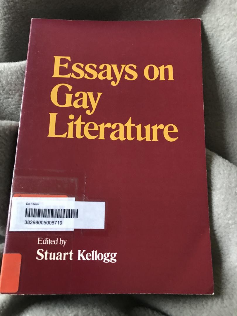 Kellogg, Stuart - Essays on Gay Literature