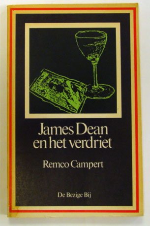 Campert, Remco - James Dean en het verdriet