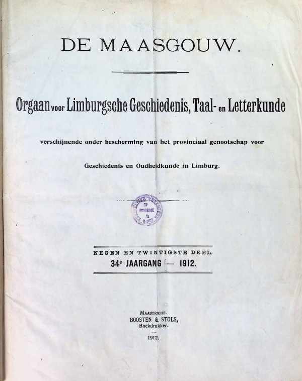 collectief - De Maasgouw  Orgaan voor Limburgsche geschiedenis, taal- en Letterkunde negen en twintigste deel  jaargang 1912