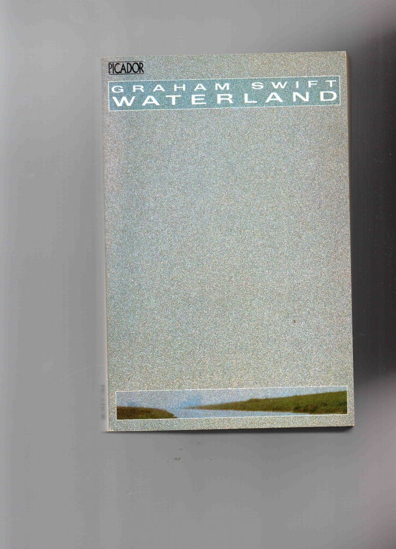 Swift Graham - Waterland