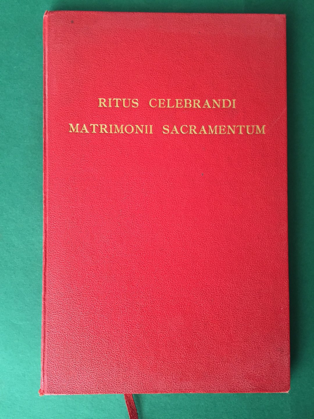  - Ritus celebrandi Matrimonii Sacramentum