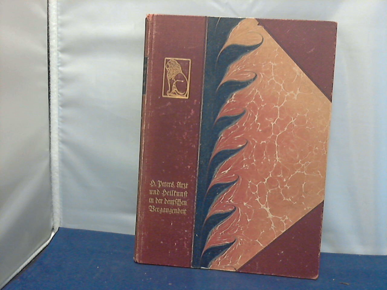 Peters Herman - Der artz und heilkunst in der Deutschen vergangenheit