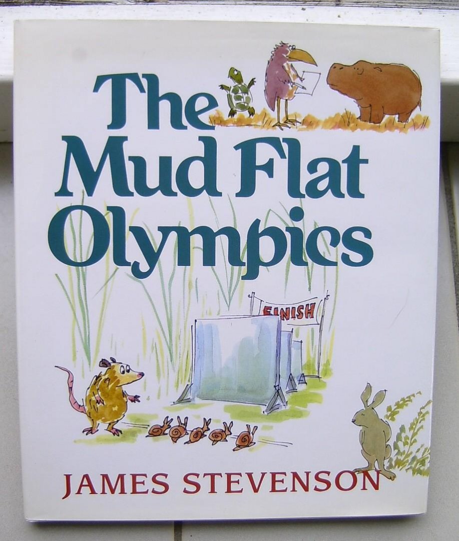 Stevenson, James - The mud Flat Olympics