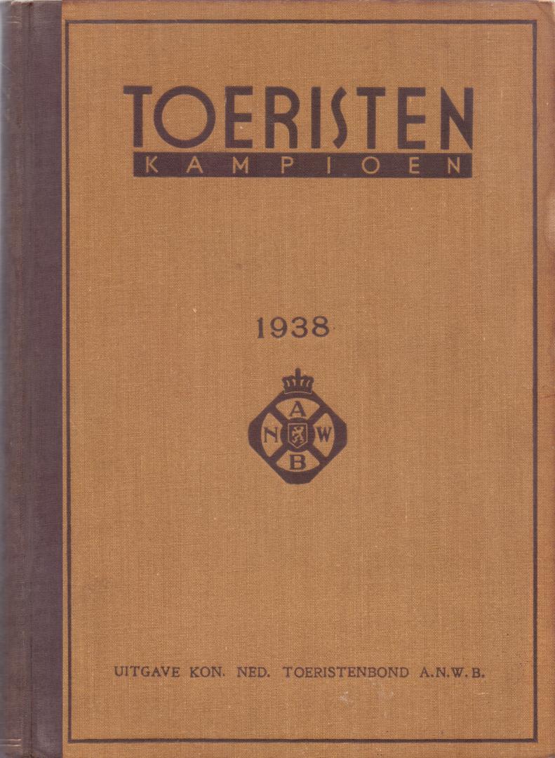Schoevers A.W.T. ( redactie) ( ds1275) - Toeristen Kampioen 1938