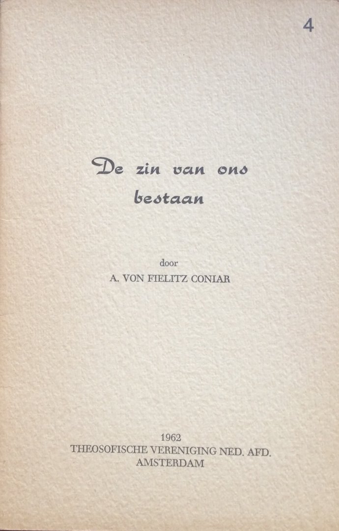 Coniar, A. von Fielitz - De zin van ons bestaan