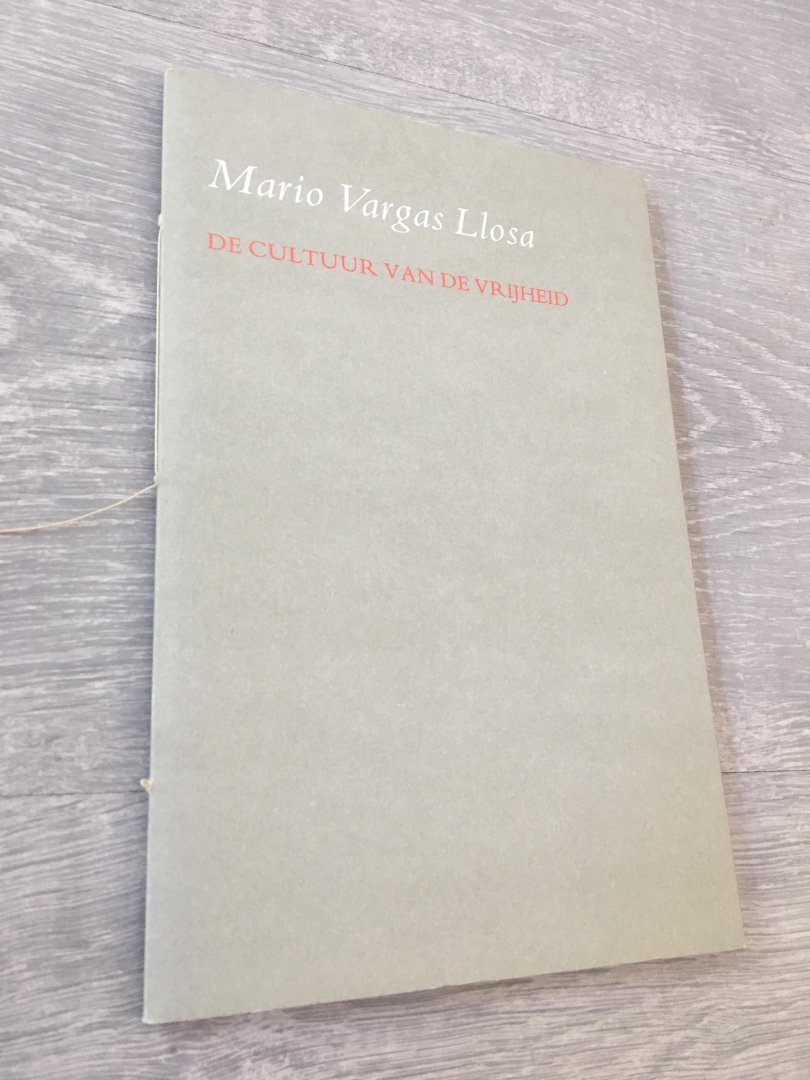 Vargas Llosa, M. - Cultuur van de vrijheid