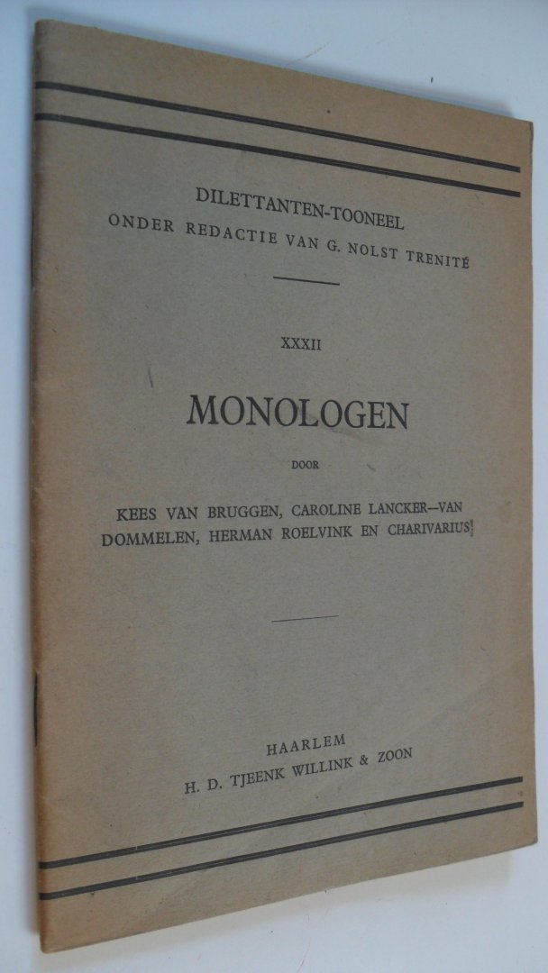 Bruggen Kees van e.a. - Dilettanten Tooneel XXXII  Monologen