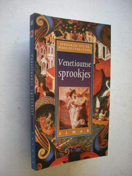 Boltz, H., verzameld / Anderson, vert.uit het Duits - Venetiaanse sprookjes. Sprookjes uit de wereldliteratuur