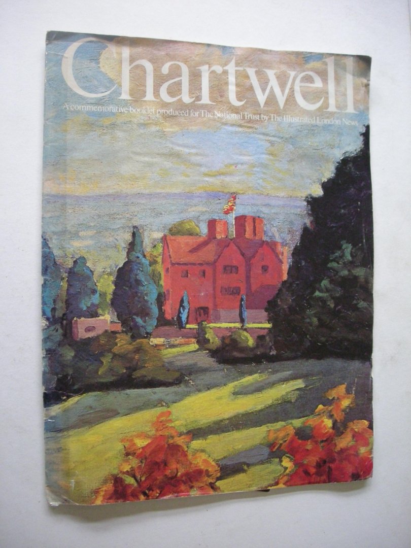Browne, Anthony Montague, - Chartwell - A commemorative booklet (Sir Winston's House - memories of Browne, private secretary of Sir. W.)