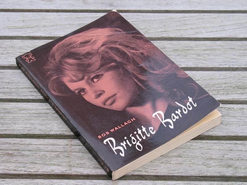 WALLAGH B. - Brigitte Bardot