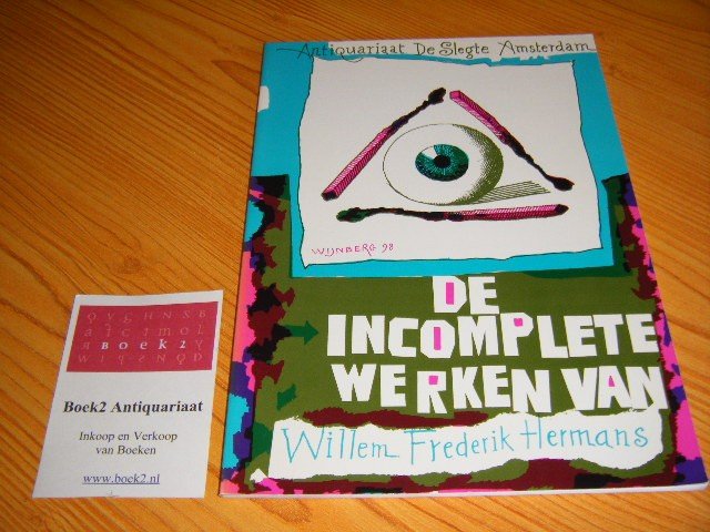 Schneyderberg, Eric J. (voorwoord) - De incomplete werken van Willem Frederik Hermans