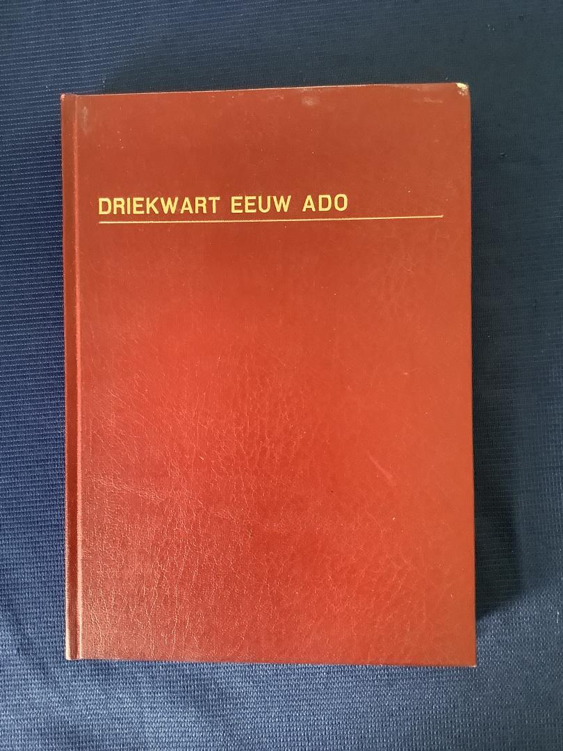Groot ea - Driekwart eeuw ADO den Haag 1905-1980