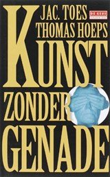Kunst zonder genade