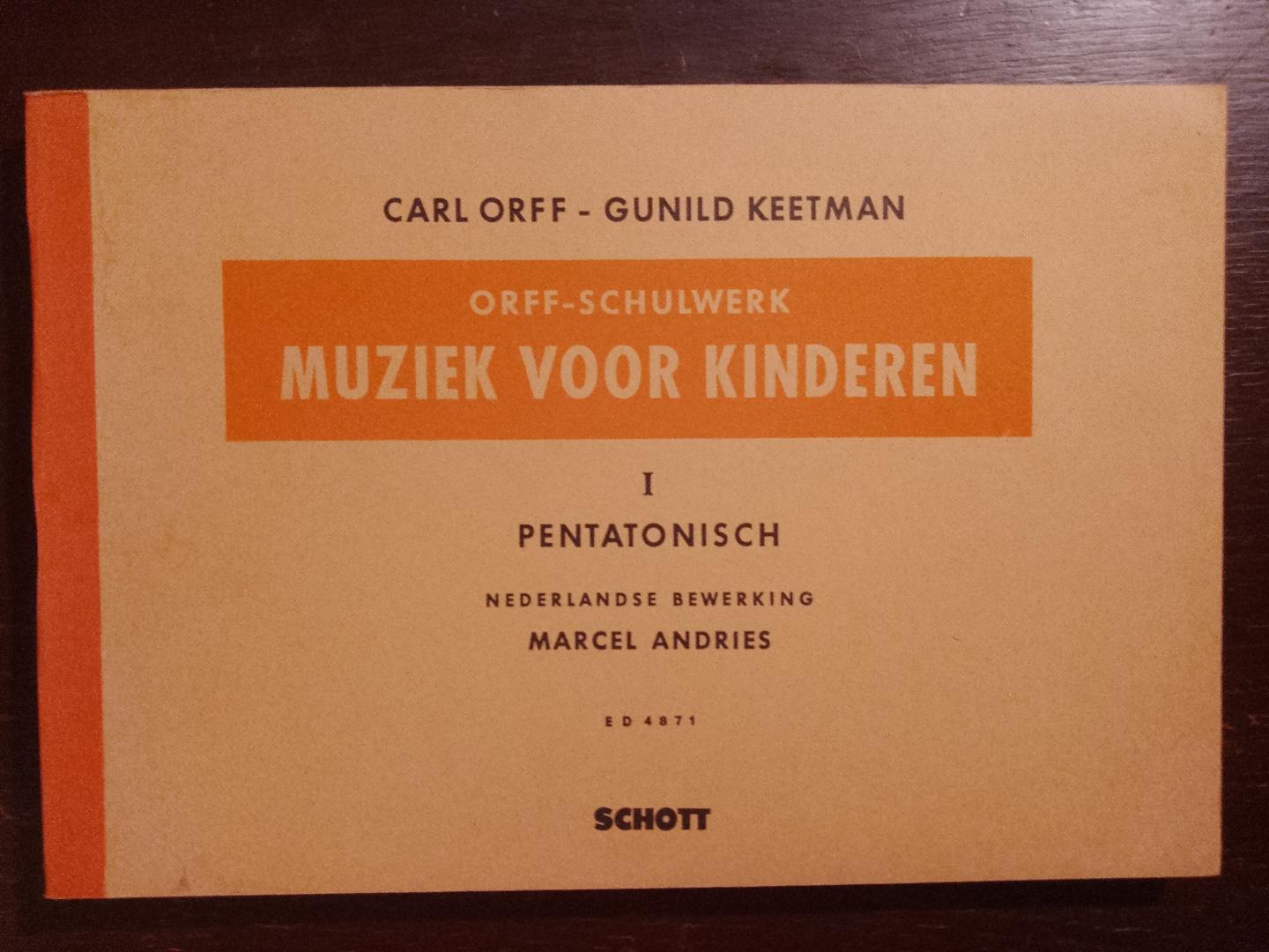 Carl Orff- Gunild Keetman - Orff-Schulwerk Muziek voor kinderen I Pentatonisch