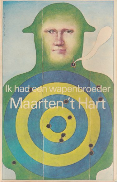 Hart, Maarten 't - Ik had een wapenbroeder