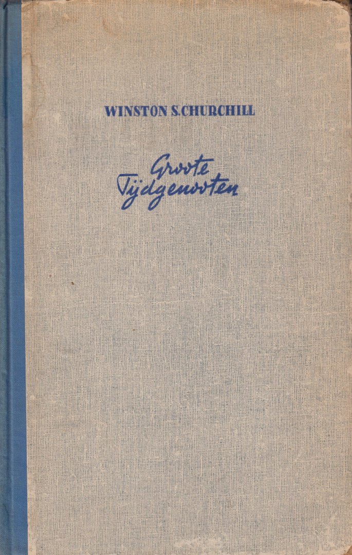Churchill, Winston S. - Groote tijdgenooten