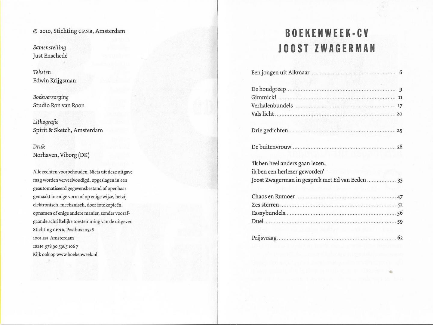  - Boekenweek CV 2010, cadeau van de bibliotheek, Joost Zwagerman.