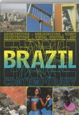 Brazil Contemporary - Architecture, Art, Visual Culture and Design