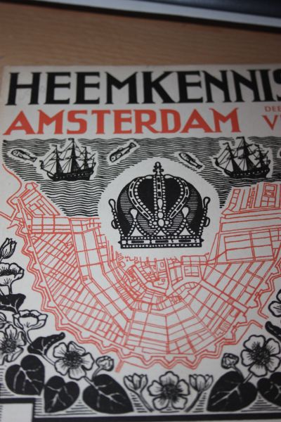 Hoogland P. - Heemkennis Amsterdam deel 7 Onderwijs in Amsterdam in vroeger tijden.