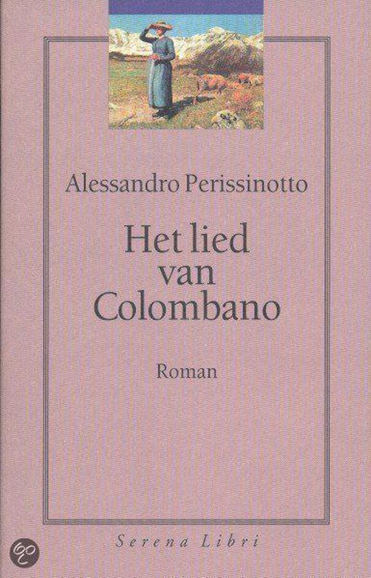 Perissinotto, A. - Het Lied Van Colombano