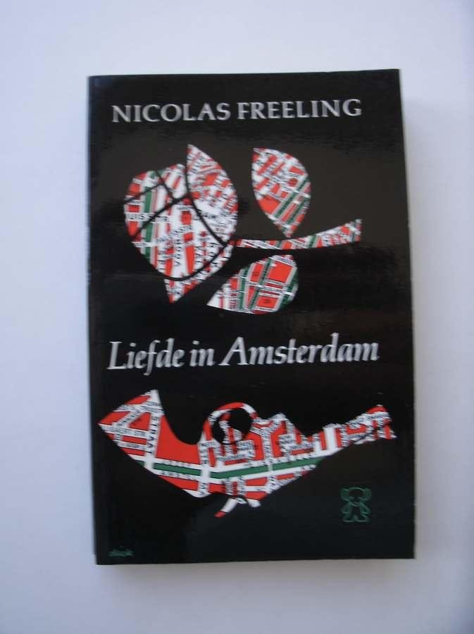 FREELING, N., - Liefde in Amsterdam.