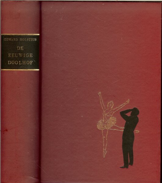 Holstius, Edward  .. Vertaling : A.E. Hermans Roos - De eeuwige doolhof