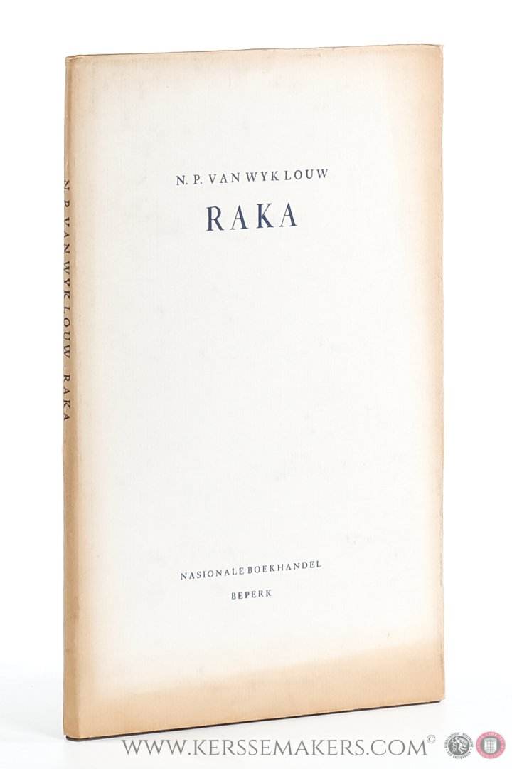 Van Wyk Louw, N.P. - Raka (Afrikaans Edition - Sestiende druk)