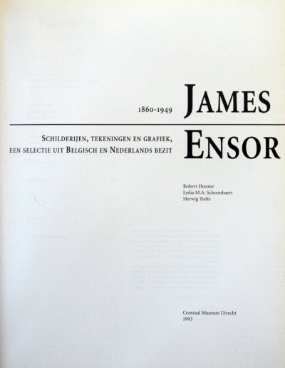 Robert Hoozee.et al. - James Ensor 1860-1949,schilderijen,tekeningen en grafiek.