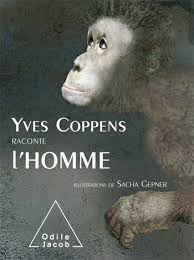 COPPENS, YVES; GEPNER, SACHA illustr. - YVES COPPENS RACONTE L'HOMME