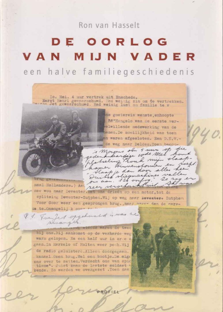 Hasselt, Ron van - De oorlog van mijn vader - een halve familiegeschiedenis