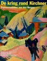 STUTZER, BEAT. & EN ANDEREN. - De kring rond Kirchner. Expressionismus aus den Bergen.