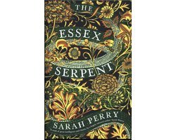 Sarah Perry - Essex Serpent