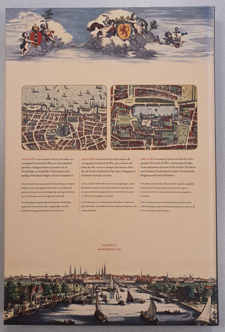 Delft, Marieke van / Krogt, Peter van der - Atlas de Wit - 1698 [Stedenatlas van de Lage Landen / Atlas des villes des anciens Pays Bas / City Atlas of the Low Countries]