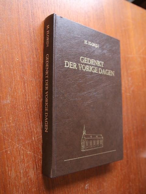 Florijn, H. - Gedenkt der vorige dagen