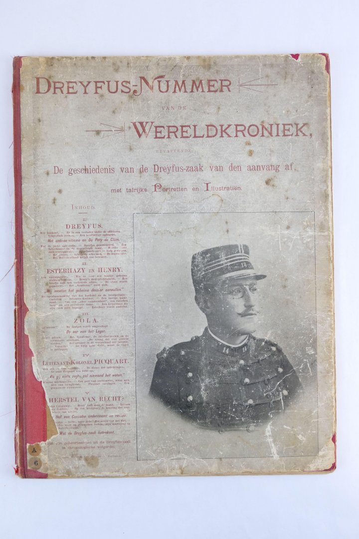 Diversen - Dreyfus-Nummer van de Wereldkroniek bevattende de geschiedenis van de Dreyfus-zaak van den aanvang af, met talrijke potretten en illustratien. (5 foto's)