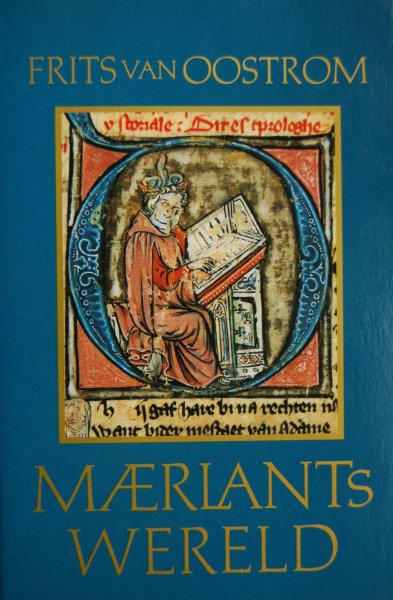 Oostrom, F. van - Maerlants wereld / druk 2