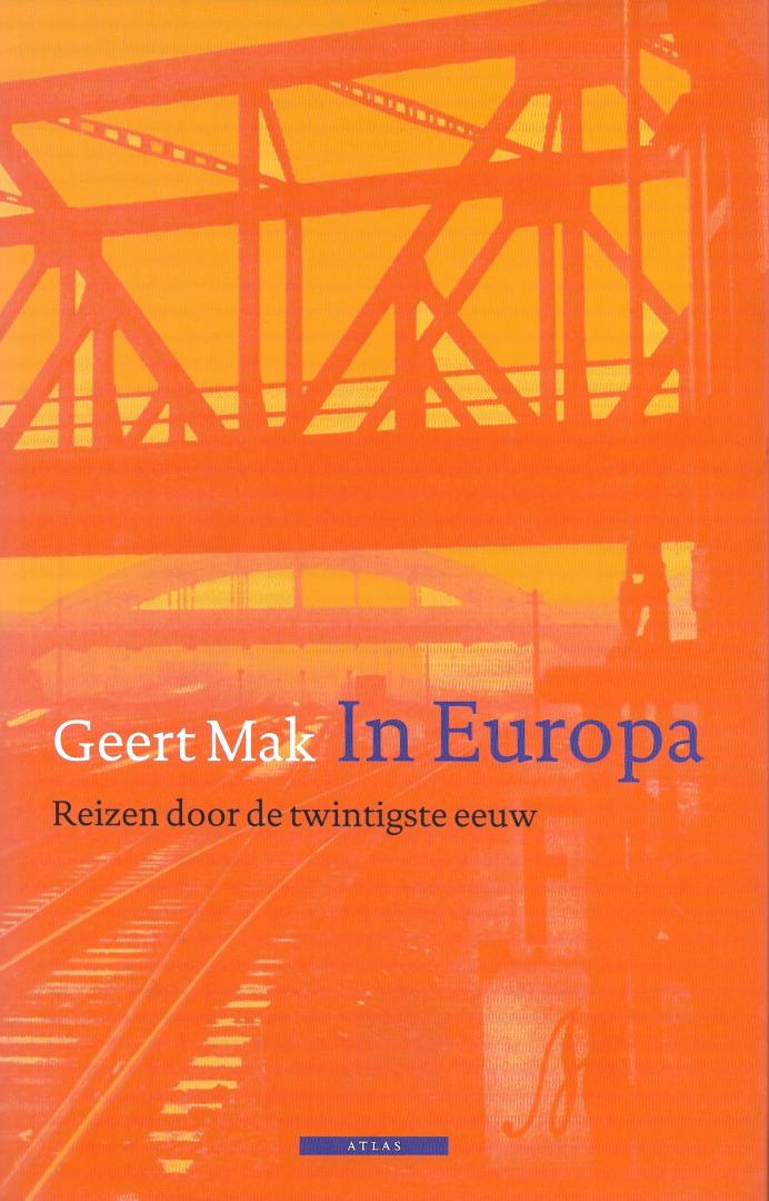 Mak, Geert - In  Europa