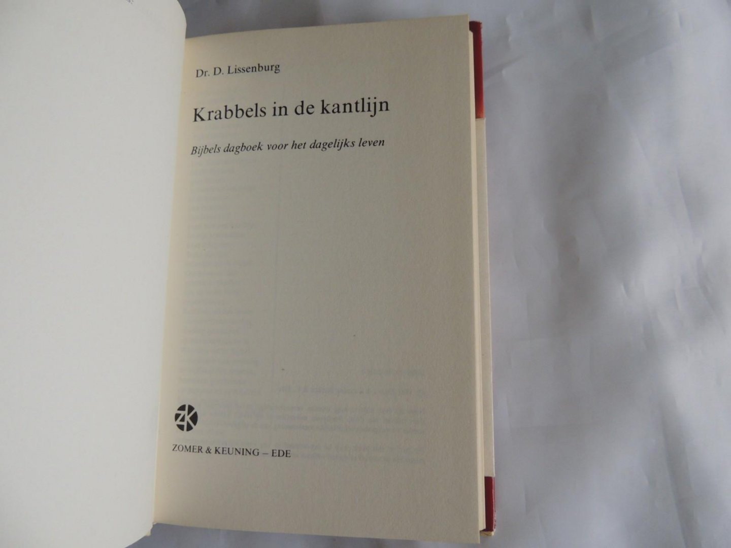 Lissenburg, dr. D. - Krabbels in de kantlijn - bijbels dagboek