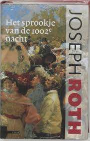 Roth, Joseph - Het sprookje van de 1002e nacht
